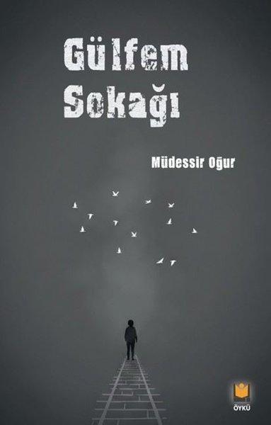 Gülfem Sokağı | Lil Yayınları (İnce Kapak) - Resim 1