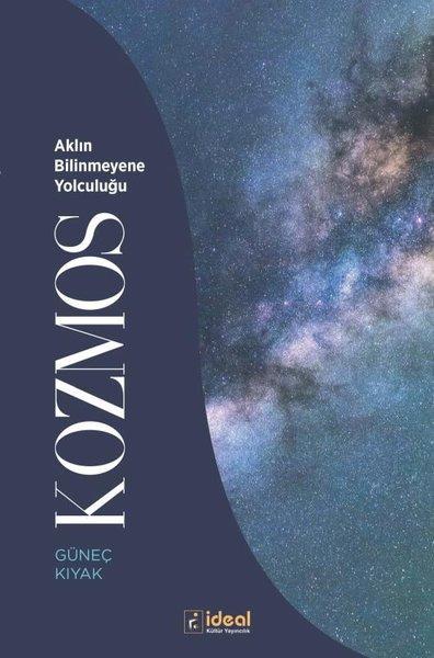 Aklın Bilinmeyene Yolculuğu | İdeal Kültür Yayıncılık (İnce Kapak) - Resim 1