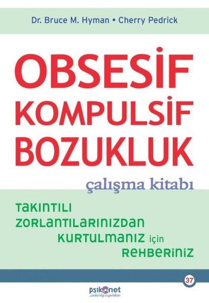 Obsesif-Kompulsif Bozukluk Çalışma Kitabı | Psikonet (İnce Kapak) - Resim 1