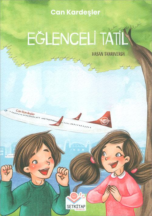 Eğlenceli Tatil - Hasan Tanrıverdi - Setkitap Yayıncılık - Resim 1