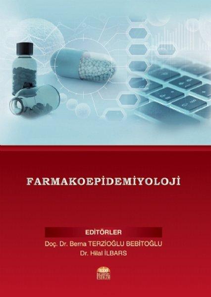 Farmakoepidemiyoloji | Nobel Bilimsel Eserler (İnce Kapak) - Resim 1
