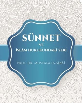 Sünnet Ve İslam Hukukundaki Yeri