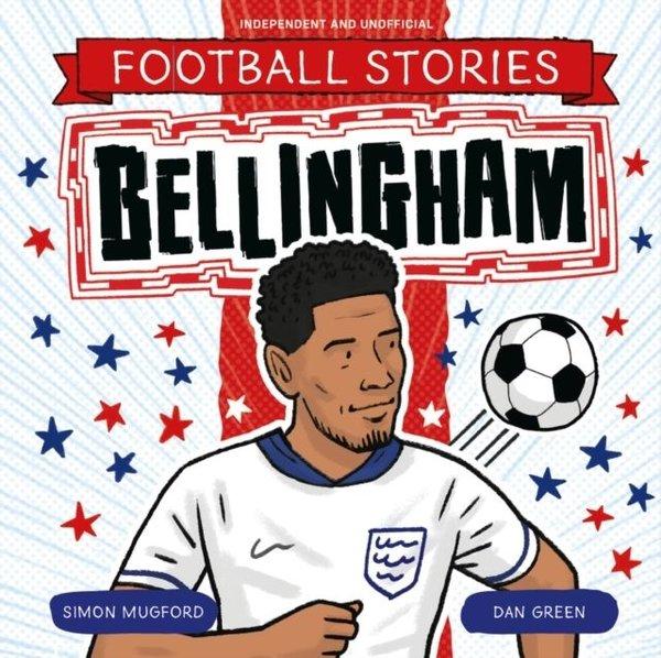 Football Stories: Bellingham | Hachette Children (İnce Kapak) - Resim 1