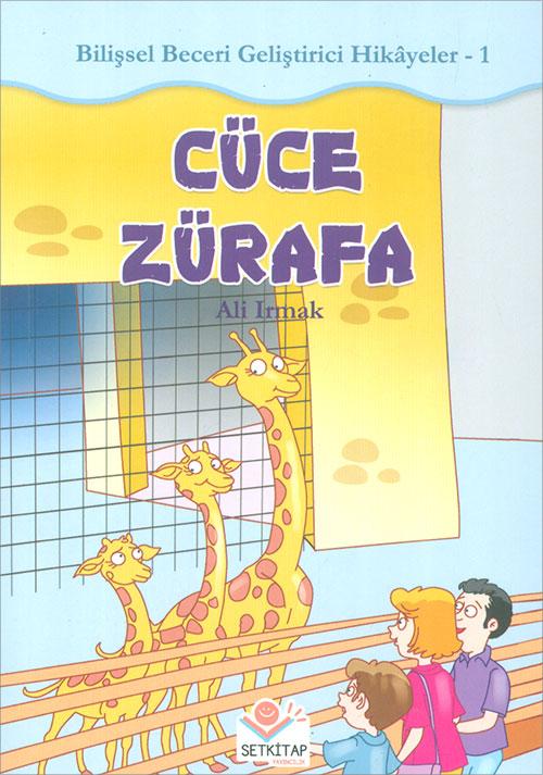 Cüce Zürafa - Ali Irmak - Setkitap Yayıncılık - Resim 1