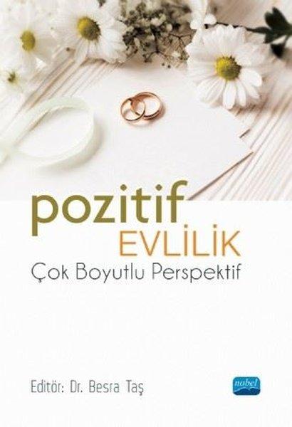 Pozitif Evlilik - Çok Boyutlu Perspektif | Nobel Akademik Yayıncılık (İnce Kapak) - Resim 1