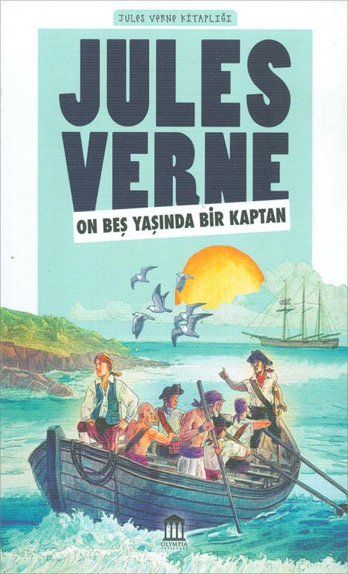 On Beş Yaşında Bir Kaptan - Jules Verne - Olympia Yayınları