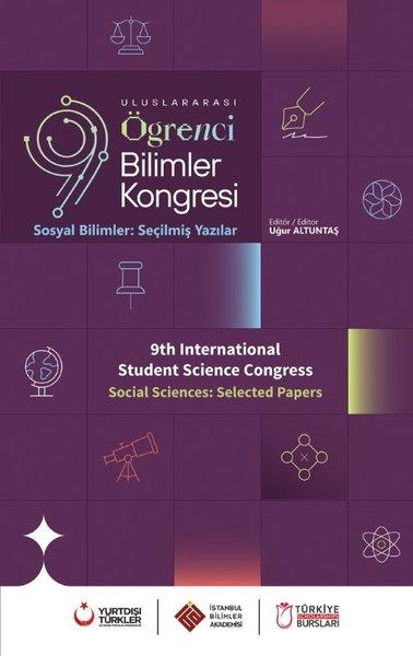 Uluslararası Öğrenci Bilimler Kongresi - Sosyal Bilimler: Seçilmiş Yazılar | Çizgi Kitabevi (İnce Kapak) - Resim 1