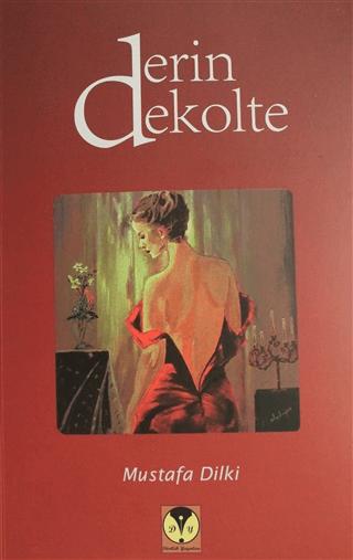 Derin Dekolte | Dörtlük Yayınları (Ciltsiz) - Resim 1