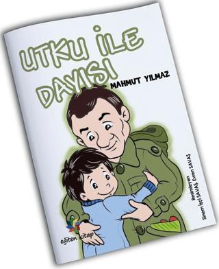 Utku ile Dayısı | Eğiten Kitap (Ciltsiz) - Resim 1