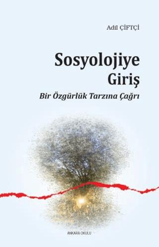 Sosyolojiye Giriş | Ankara Okulu Yayınları (Ciltsiz) - Resim 1