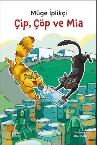 Çip Çöp ve Mia | Günışığı Kitaplığı (İnce Kapak) - Resim 1