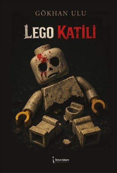 Lego Katili | İkinci Adam Yayınları (İnce Kapak) - Resim 1