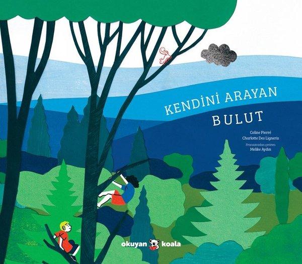Kendini Arayan Bulut | Okuyan Koala (İnce Kapak) - Resim 1