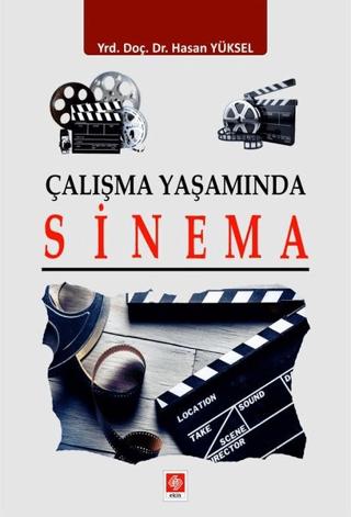 Çalışma Yaşamında Sinema | Ekin Basım Yayın (Ciltsiz) - Resim 1