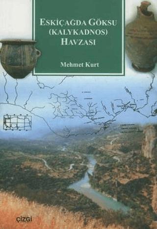 Eskiçağda Göksu (Kalykadnos) Havzası | Çizgi Kitabevi Yayınları (Ciltsiz) - Resim 1