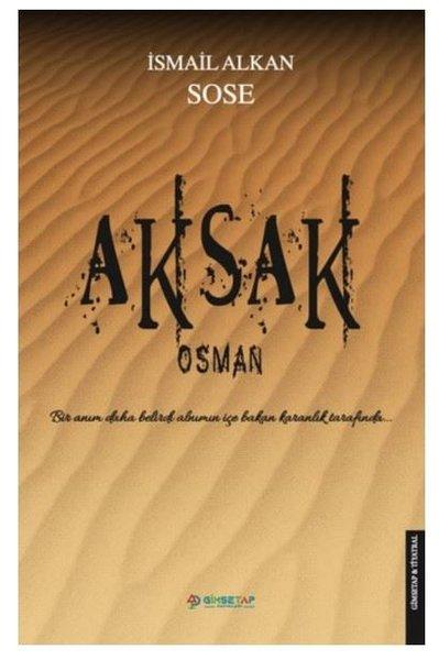 Aksak Osman | Gimsetap Yayınları (İnce Kapak) - Resim 1