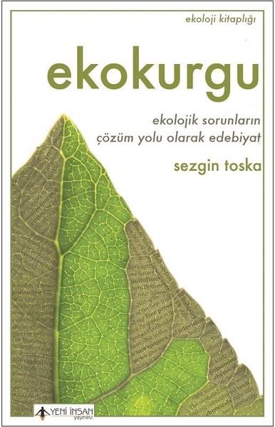 Ekokurgu | Yeni İnsan Yayınevi (İnce Kapak) - Resim 1