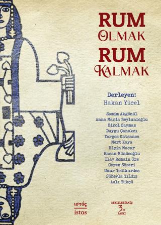 Rum Olmak Rum Kalmak | İstos Yayıncılık (Ciltsiz) - Resim 1