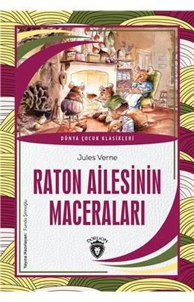 Raton Ailesinin Maceraları - Dünya Çocuk Klasikleri | Dorlion Yayınevi (İnce Kapak) - Resim 1