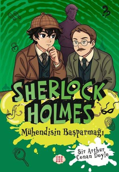 Sherlock Holmes - Mühendisin Başparmağı | Dokuz Yayınları (İnce Kapak) - Resim 1