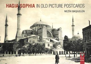 HAGIA SOPHIA In Old Picture Postcard | Arkeoloji ve Sanat Yayınları (Ciltsiz) - Resim 1