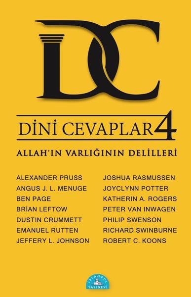 Dini Cevaplar 4 - Allah'ın Varlığının Delilleri | İstanbul Yayınevi (İnce Kapak) - Resim 1