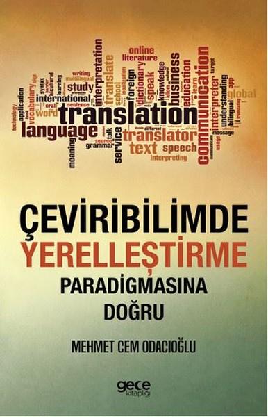 Çeviribilimde Yerelleştirme Paradigmasına Doğru | Gece Kitaplığı (İnce Kapak) - Resim 1