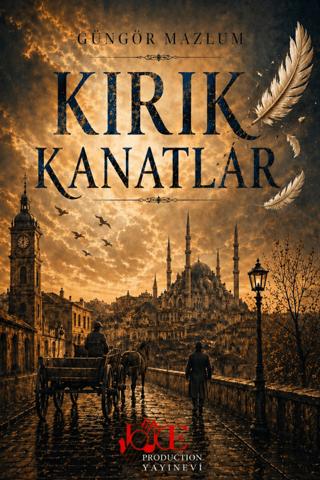 Kırık Kanatlar | Voice Production Yayınevi (Ciltsiz) - Resim 1