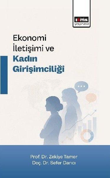 Ekonomi İletişimi ve Kadın Girişimciliği | Eğitim Yayınevi (İnce Kapak) - Resim 1