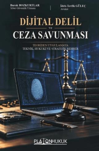 Dijital Delil ve Ceza Savunması | Platon Hukuk (Ciltsiz) - Resim 1