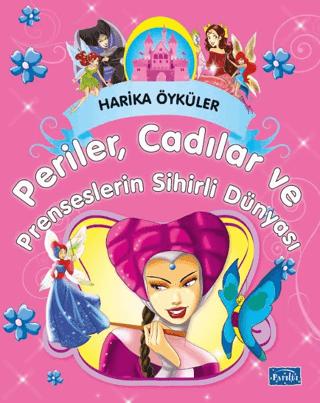 Perilerin, Cadıların ve Prenseslerin Sihirli Dünyası | Parıltı Yayınları (Ciltsiz) - Resim 1