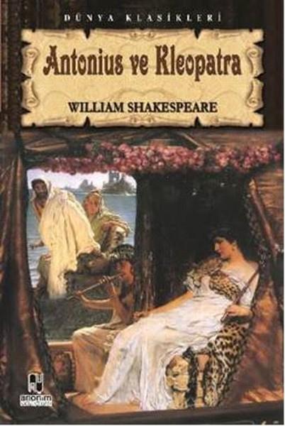 Tiyatro Serisi-01: Antonius ve Kleopatra | Anonim Yayınları (İnce Kapak) - Resim 1