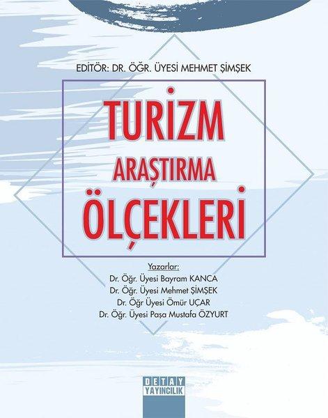Turizm Araştırma Ölçekleri | Detay Yayıncılık (İnce Kapak) - Resim 1
