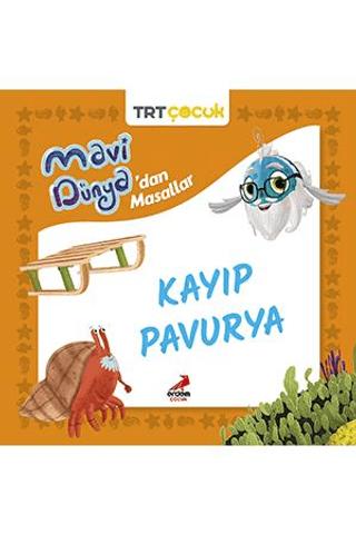 Mavi Dünya’dan Masallar -Kayıp Pavurya