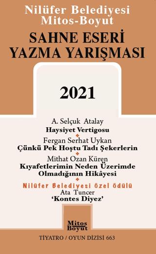 Sahne Eseri Yazma Yarışması 2021 | Mitos Boyut Yayınları (Ciltsiz) - Resim 1