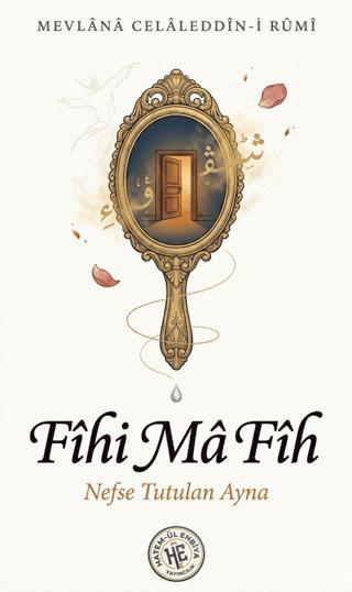 Fîhi Mâ Fîh | Hatem'ül Enbiya Yayıncılık (Ciltsiz) - Resim 1