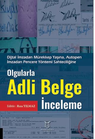 Olgularla Adli Belge İnceleme