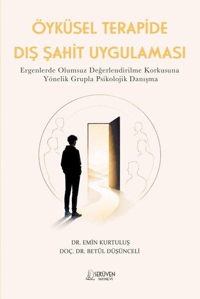 Öyküsel Terapide Dış Şahit Uygulaması | Serüven Yayınevi (İnce Kapak) - Resim 1