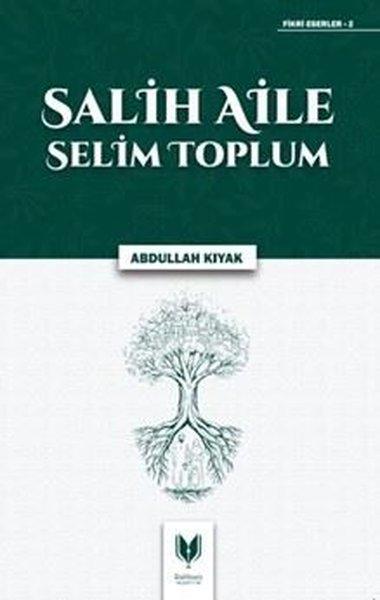 Salih Aile Selim Toplum | Rabbani Yayınevi (İnce Kapak) - Resim 1