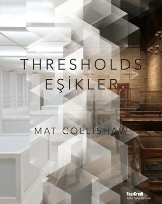 Thresholds - Eşikler | Yapı Kredi Yayınları (Ciltsiz) - Resim 1