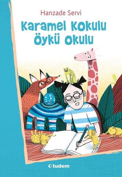 Karamel Kokulu Öykü Okulu | Tudem Yayınları (İnce Kapak) - Resim 1