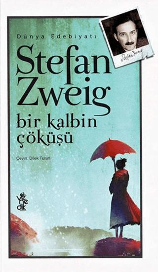 Bir Kalbin Çöküşü