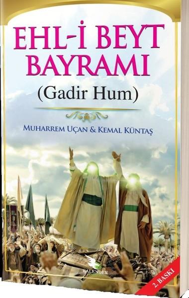 Ehl-i Beyt Bayramı (Gadim Hum) | Kalender Yayınevi (İnce Kapak) - Resim 1