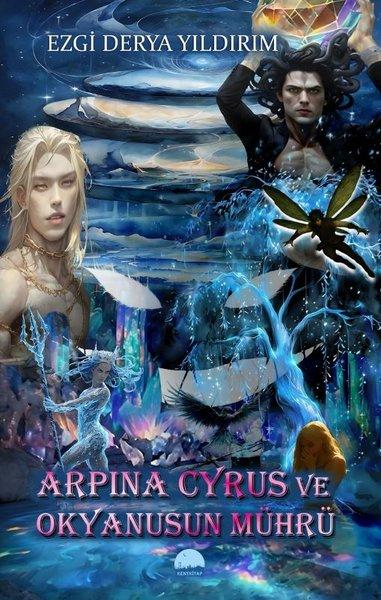 Arpina Cyprus ve Okyanusun Mührü | Kent Kitap (İnce Kapak) - Resim 1