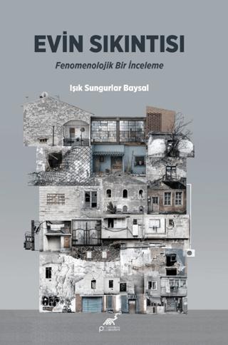Evin Sıkıntısı | Paradigma Akademi Yayınları (Ciltsiz) - Resim 1