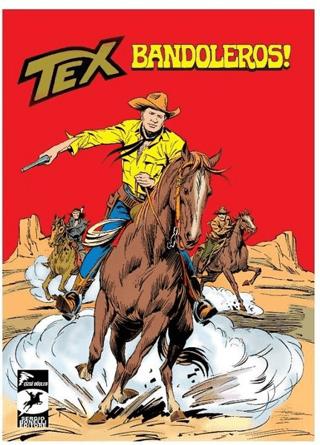Bandoleros! / Asker Kaçağı - Tex Klasik Cilt 52