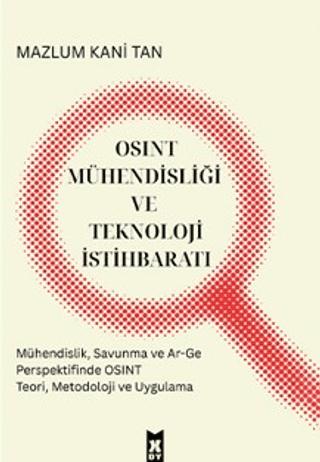 OSINT Mühendisliği ve Teknoloji İstihbaratı | X10 Kitap (Ciltsiz) - Resim 1