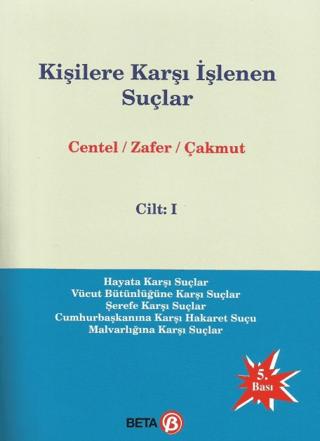Kişilere Karşı İşlenen Suçlar Cilt 1 | Beta Yayınevi (Ciltsiz) - Resim 1