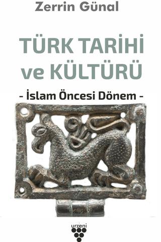 Türk Tarihi ve Kültürü | Urzeni Yayıncılık (Ciltsiz) - Resim 1