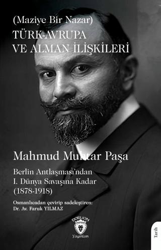 Türk - Avrupa ve Alman İlişkileri (Maziye Bir Nazar) | Dorlion Yayınları (Ciltsiz) - Resim 1